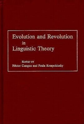 Evolution and Revolution in Linguistic Theory(English, Hardcover, unknown)
