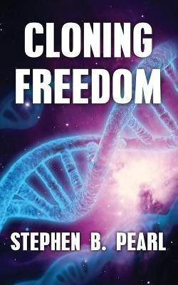Cloning Freedom(English, Paperback, Pearl Stephen B)