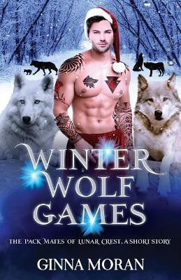 Winter Wolf Games(English, Paperback, Moran Ginna)