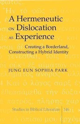 A Hermeneutic on Dislocation as Experience(English, Hardcover, Gossai Hemchand)