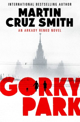 Gorky Park: Volume 1(English, Paperback, Smith Martin Cruz)