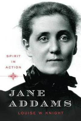 Jane Addams(English, Electronic book text, Knight Louise W)