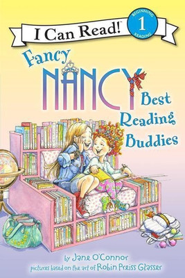 Fancy Nancy: Best Reading Buddies(English, Paperback, O'Connor Jane)
