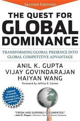 The Quest for Global Dominance(English, Electronic book text, Gupta Anil K.)