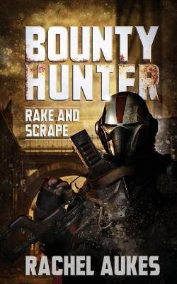 Bounty Hunter(English, Paperback, Aukes Rachel)