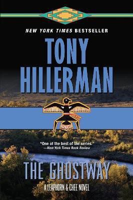 The Ghostway(English, Electronic book text, Hillerman Tony)