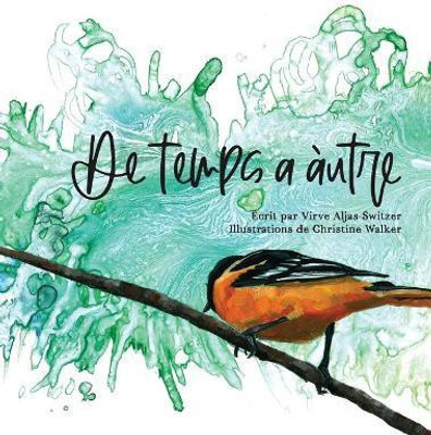 De temps a autre(French, Hardcover, Aljas-Switzer Virve)
