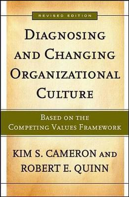 Diagnosing and Changing Organizational Culture(English, Electronic book text, Cameron Kim S.)