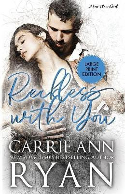 Reckless With You(English, Paperback, Ryan Carrie Ann)