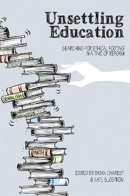 Unsettling Education(English, Hardcover, unknown)