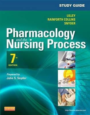Study Guide for Pharmacology and the Nursing Process - E-Book(English, Electronic book text, Lilley Linda Lane Msn Rn-BC)