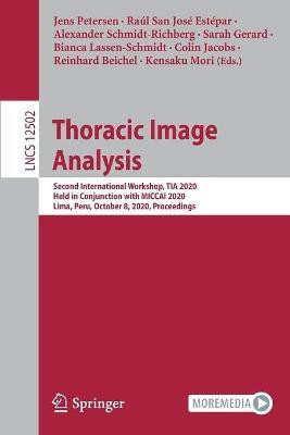 Thoracic Image Analysis(English, Paperback, unknown)