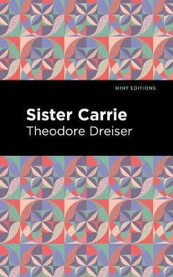 Sister Carrie(English, Paperback, Dreiser Theodore)
