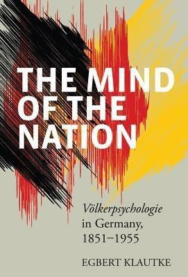 The Mind of the Nation(English, Paperback, Klautke Egbert)