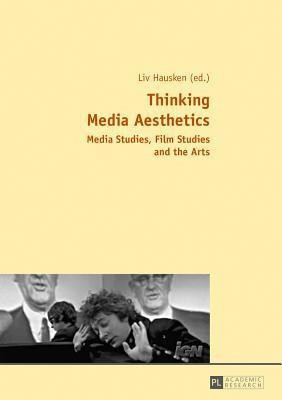 Thinking Media Aesthetics(English, Hardcover, unknown)