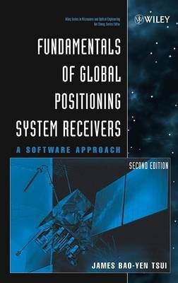 Fundamentals of Global Positioning System Receivers(English, Electronic book text, Tsui James Bao-Yen)