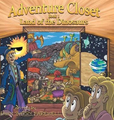 Land of the Dinosaurs(English, Hardcover, Farewell Shawn Barry)