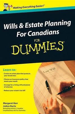Wills and Estate Planning For Canadians For Dummies(English, Electronic book text, Kerr Margaret)