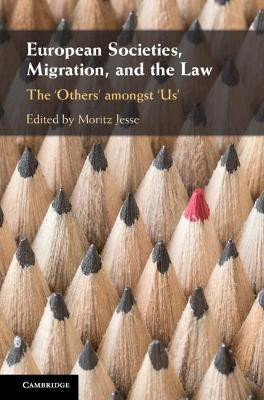 European Societies, Migration, and the Law(English, Hardcover, unknown)