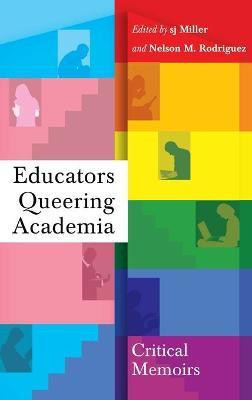 Educators Queering Academia(English, Hardcover, unknown)