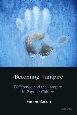 Becoming Vampire(English, Hardcover, Bacon Simon)