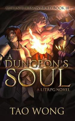 A Dungeon's Soul(English, Paperback, Wong Tao)