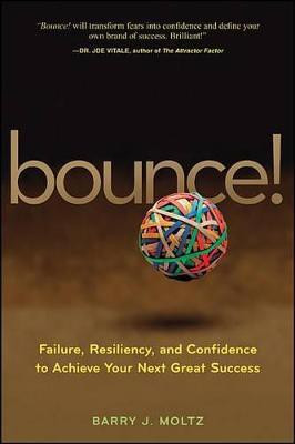 Bounce!(English, Electronic book text, Moltz Barry J.)