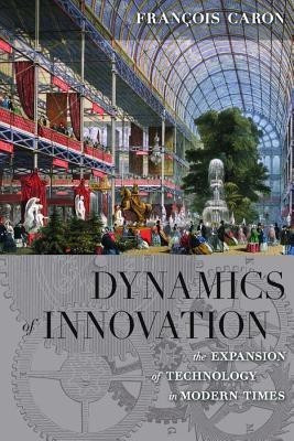 Dynamics of Innovation(English, Paperback, Caron Francois)