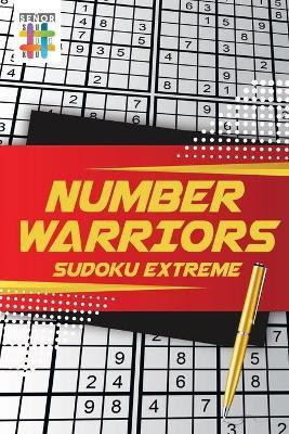 Number Warriors Sudoku Extreme(English, Paperback, Senor Sudoku)