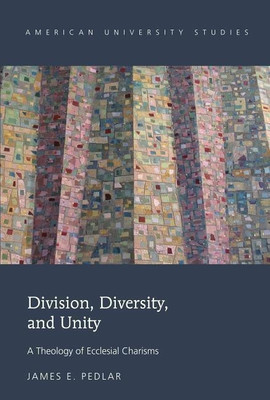 Division, Diversity, and Unity(English, Hardcover, Pedlar James E.)