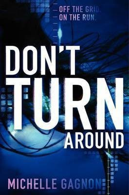 Don't Turn Around(English, Electronic book text, Gagnon Michelle)
