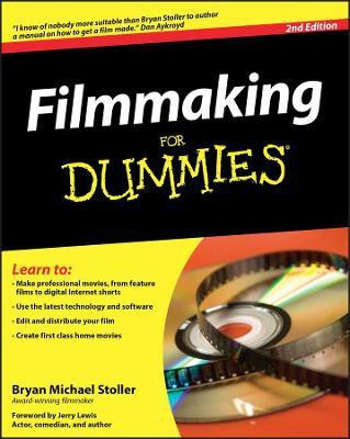 Filmmaking For Dummies(English, Electronic book text, Stoller Bryan Michael)