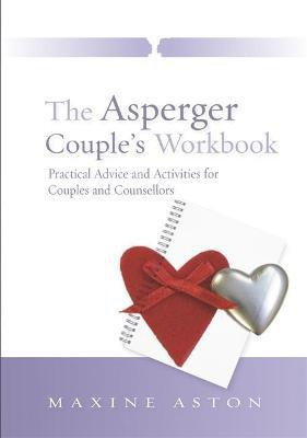 The Asperger Couple's Workbook(English, Paperback, Aston Maxine)