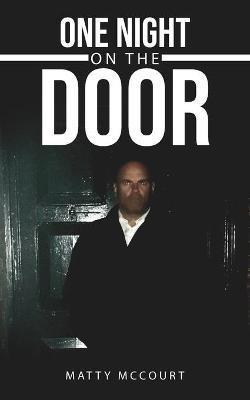 One Night on the Door(English, Paperback, McCourt Matthew)