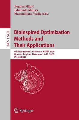 Bioinspired Optimization Methods and Their Applications(English, Paperback, unknown)