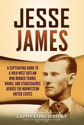 Jesse James(English, Paperback, History Captivating)