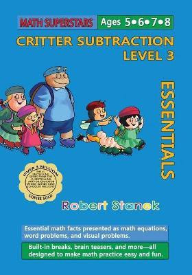 Math Superstars Subtraction Level 3(English, Paperback, Stanek Robert)