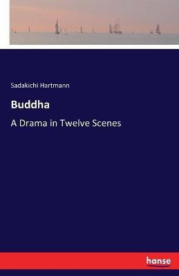 Buddha(English, Paperback, Hartmann Sadakichi)