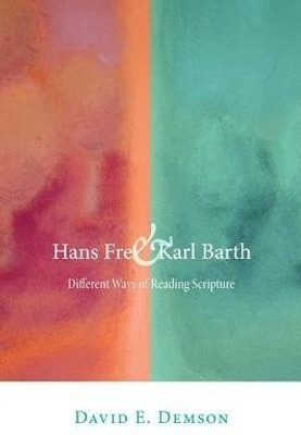 Hans Frei and Karl Barth(English, Paperback, Demson David E.)