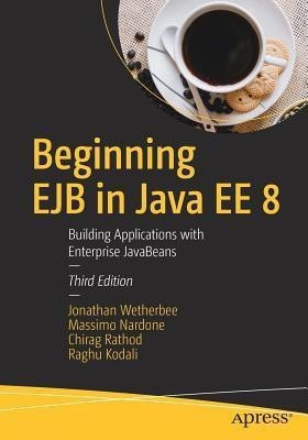 Beginning EJB in Java EE 8(English, Paperback, Wetherbee Jonathan)
