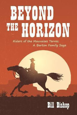 Beyond the Horizon(English, Hardcover, Bishop Bill)