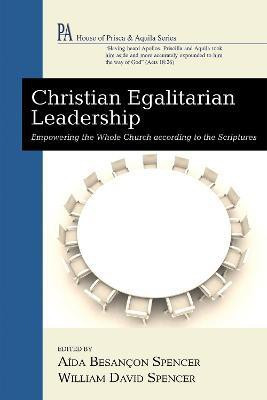 Christian Egalitarian Leadership(English, Paperback, unknown)
