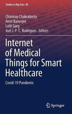 Internet of Medical Things for Smart Healthcare(English, Hardcover, unknown)