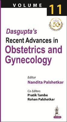 Dasgupta's Recent Advances in Obstetrics and Gynecology(English, Paperback, Palshetkar Nandita)