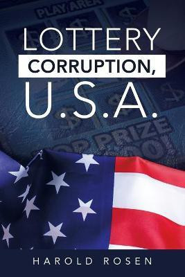Lottery Corruption, U.S.A.(English, Paperback, Rosen Harold)