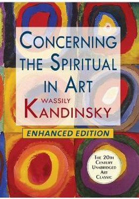 Concerning the Spiritual in Art (Enhanced)(English, Paperback, Kandinsky Wassily)