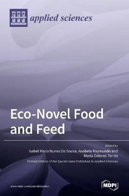 Eco-Novel Food and Feed(English, Hardcover, unknown)