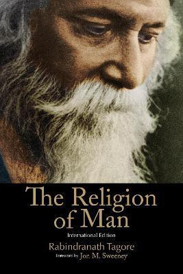 The Religion of Man(English, Paperback, Tagore Rabindranath)