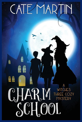 Charm School(English, Paperback, Martin Cate)