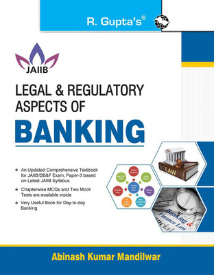 Legal & Regulatory Aspects of BANKING For JAIIB and Diploma in Banking & Finance Examination(English, Paperback, Mandilwar Abinash Kumar)
